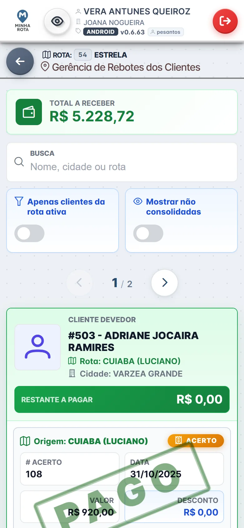 Tela de rebotes do app do colocador do Minha Rota com clientes devedores